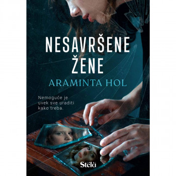 Nesavršene žene - Araminta Hol