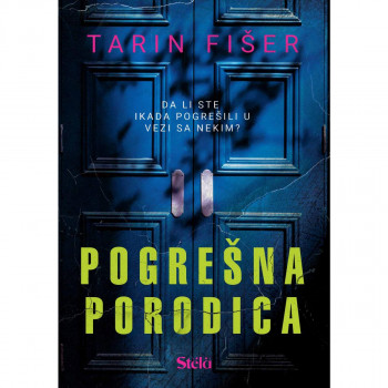 Pogrešna porodica - Tarin Fišer