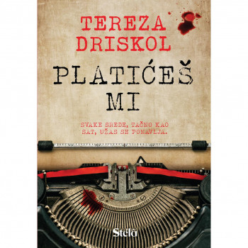 Platićeš mi - Dereza Driskol