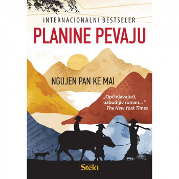 Planine pevaju - Ngujen Pan Ke Mai