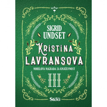 Kristina Lavransova III - Krst - Sigrid Undset