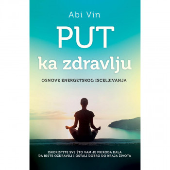 Put ka zdravlju - Abi Vin