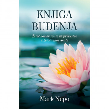 Knjiga buđenja - Mark Nepo